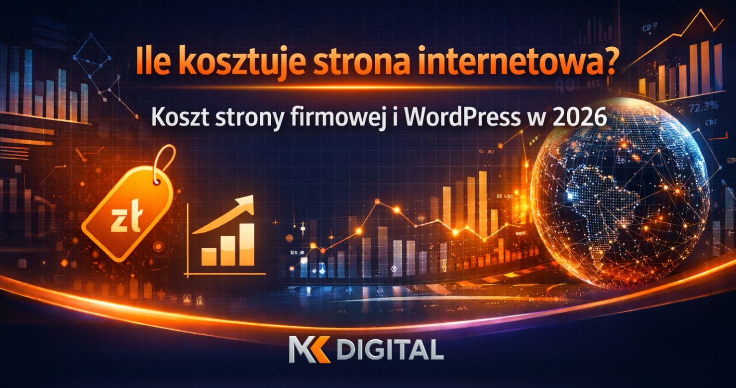 Ile kosztuje strona internetowa dla firmy – koszt strony firmowej i WordPress w 2026 roku