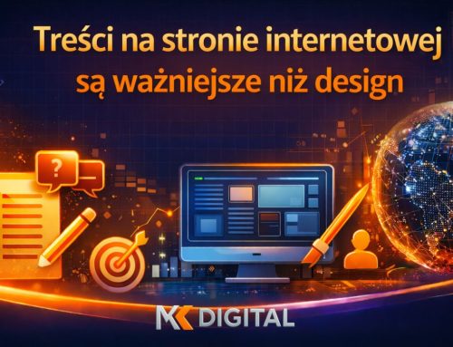 Treści na stronie internetowej są ważniejsze niż design.