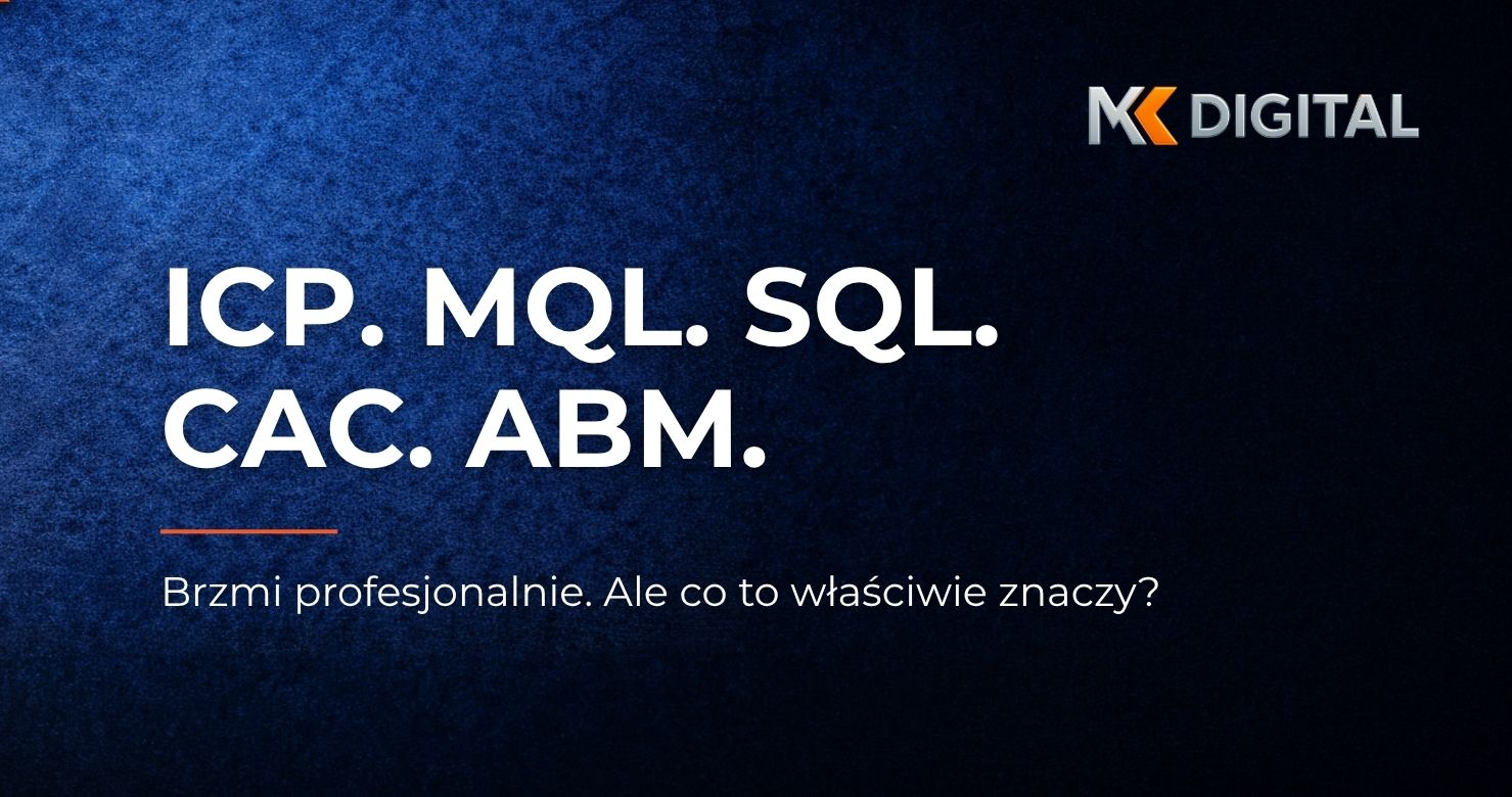 Słownik marketingu B2B – najważniejsze pojęcia i skróty marketingowe wyjaśnione prostym językiem