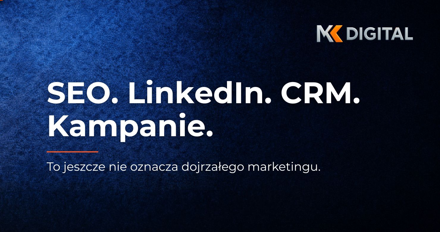Model dojrzałości marketingu B2B – cztery poziomy Aktywność, System, Pipeline i Revenue Engine