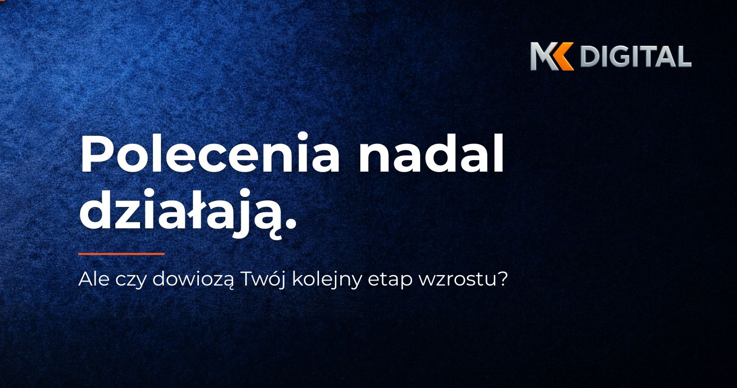 Polecenia w sprzedaży B2B – dlaczego firma potrzebuje dodatkowego systemu generowania pipeline’u
