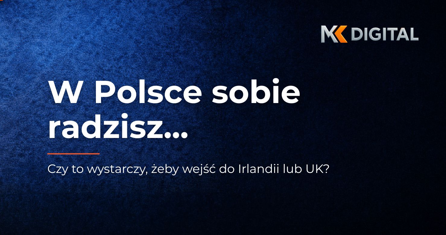 Gotowość do ekspansji zagranicznej B2B – osiem obszarów przed wejściem na rynek Irlandii lub UK