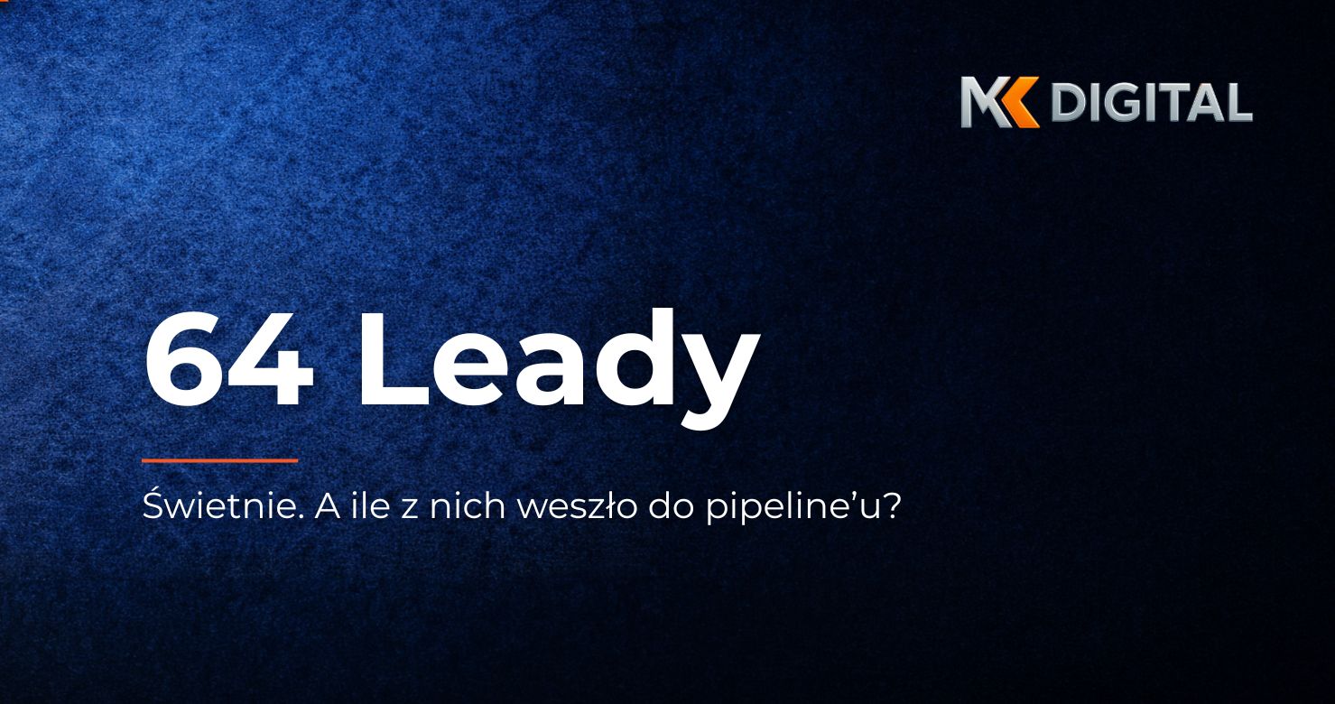 Pipeline marketing B2B – od leada przez MQL, SQL i szansę sprzedażową do pipeline’u i przychodu